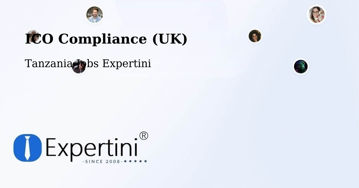 UK Data Protection & ICO Compliance – Kabula - Tanzania Jobs Expertini