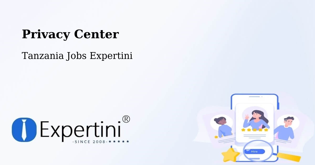 Privacy Policy – Kabula - Tanzania Jobs Expertini