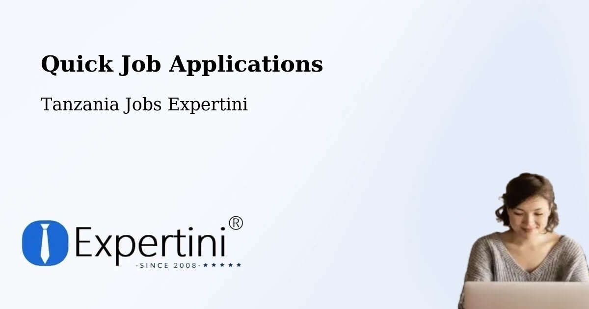 Quick Apply Feature – Kabula - Tanzania Jobs Expertini