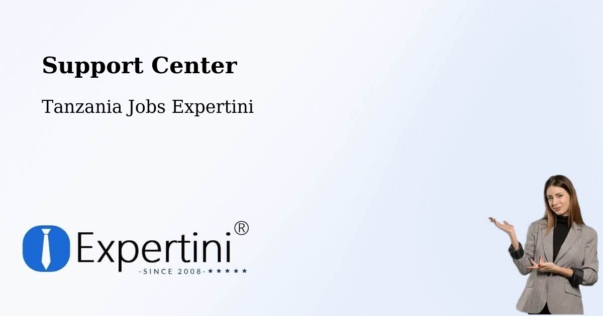 Support Services – Kabula - Tanzania Jobs Expertini